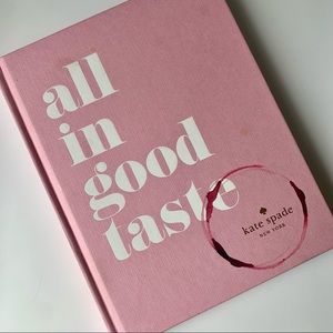 Kate Spade All In Good Taste Book